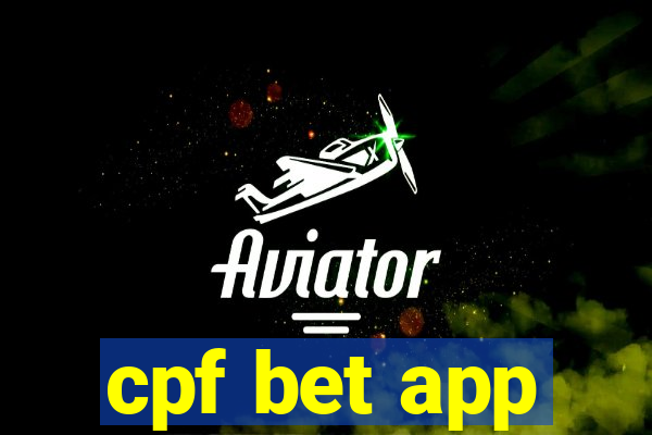 cpf bet app